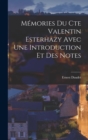 Image for Memories Du Cte Valentin Esterhazy Avec Une Introduction Et Des Notes