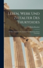 Image for Leben, Werk und Zeitalter des Thukydides