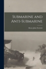 Image for Submarine and Anti-Submarine