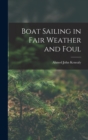 Image for Boat Sailing in Fair Weather and Foul