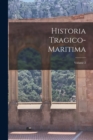 Image for Historia Tragico-Maritima; Volume 2