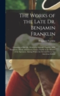 Image for The Works of the Late Dr. Benjamin Franklin