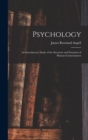 Image for Psychology : An Introductory Study of the Structure and Function of Human Consciousness