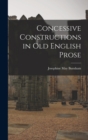 Image for Concessive Constructions in Old English Prose