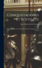 Image for Conquistadores Et Roitelets