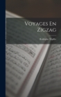 Image for Voyages En Zigzag