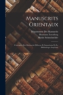 Image for Manuscrits Orientaux : Catalogues Des Manuscrits Hebreux Et Samaritains De La Bibliotheque Imperiale