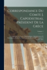 Image for Correspondance Du Comte J. Capodistrias, President De La Grece
