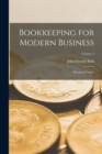 Image for Bookkeeping for Modern Business : Advanced Course; Volume 2