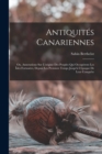 Image for Antiquites Canariennes