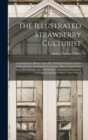 Image for The Illustrated Strawberry Culturist