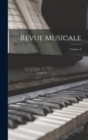 Image for Revue Musicale; Volume 3