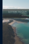 Image for Letters to Guy