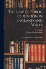 Image for The Law of Public Education in England and Wales