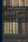 Image for Four American Universities : Harvard, Yale, Princeton, Columbia