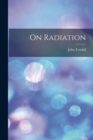 Image for On Radiation