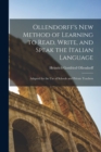 Image for Ollendorff&#39;s New Method of Learning to Read, Write, and Speak the Italian Language
