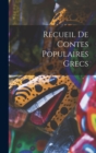 Image for Recueil De Contes Populaires Grecs