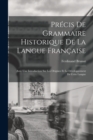 Image for Precis De Grammaire Historique De La Langue Francaise