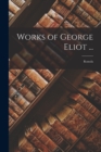 Image for Works of George Eliot ...