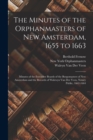 Image for The Minutes of the Orphanmasters of New Amsterdam, 1655 to 1663