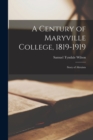 Image for A Century of Maryville College, 1819-1919 : Story of Altruism