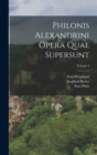 Image for Philonis Alexandrini Opera Quae Supersunt; Volume 1
