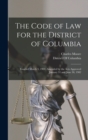 Image for The Code of Law for the District of Columbia
