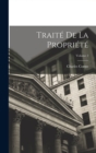 Image for Traite De La Propriete; Volume 2