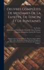 Image for Oeuvres Completes De Mesdames De La Fayette, De Tencin Et De Fontaines