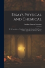 Image for Essays Physical and Chemical