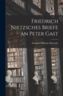 Image for Friedrich Nietzsches Briefe an Peter Gast