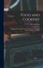 Image for Food and Cookery : Hand Book for Teachers and Pupils for use in Cooking Classes and Demonstrations