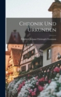 Image for Chronik und Urkunden