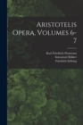 Image for Aristotelis Opera, Volumes 6-7
