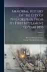 Image for Memorial History of the City of Philadelphia, From Its First Settlement to Year 1895; Volume 1