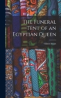 Image for The Funeral Tent of an Egyptian Queen