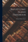 Image for Bayles&#39; Long Island Handbook