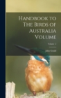 Image for Handbook to The Birds of Australia Volume; Volume 2