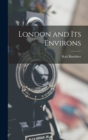 Image for London and Its Environs