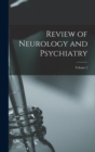 Image for Review of Neurology and Psychiatry; Volume 2