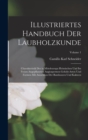 Image for Illustriertes Handbuch Der Laubholzkunde