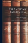 Image for The American Cyclopaedia : A Popular Dictionary of General Knowledge; Volume 1