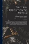 Image for Electro-Deposition of Metals