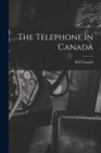 Image for The Telephone in Canada
