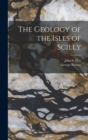 Image for The Geology of the Isles of Scilly