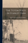 Image for The Totem Poles in Stanley Park