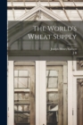 Image for The World&#39;s Wheat Supply