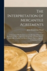 Image for The Interpretation of Mercantile Agreements