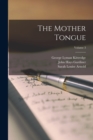 Image for The Mother Tongue; Volume 3